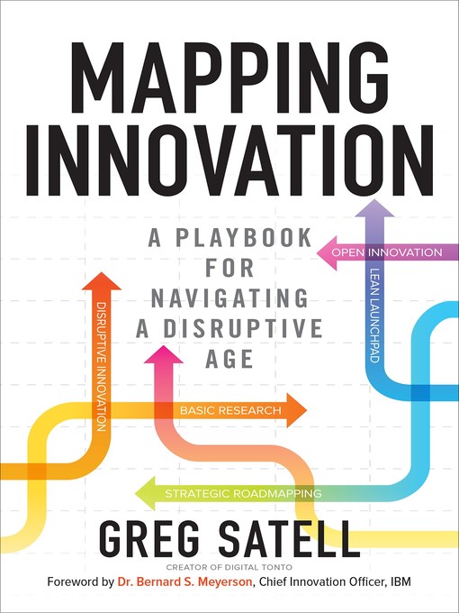Title details for Mapping Innovation (PB) by Greg Satell - Available